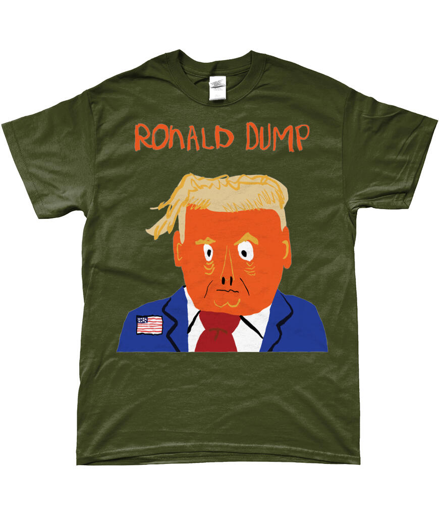 Ronald Dump on colour military green T-Shirt